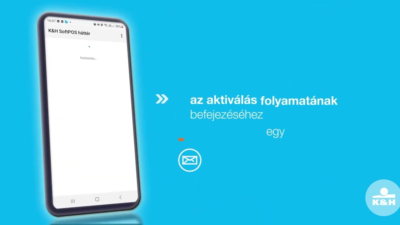 K&H SoftPOS mobilalkalmazás, az okostelefonra telepített fizetési terminál