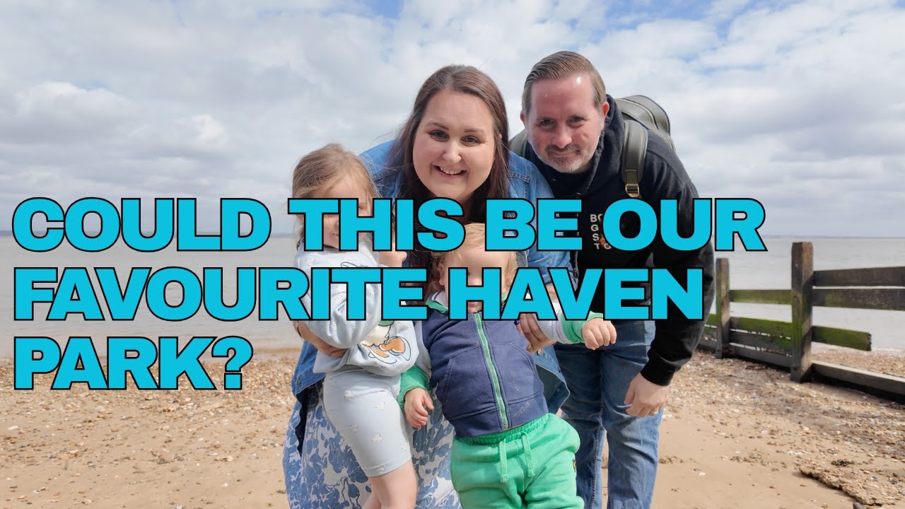 Family Fun at Haven Kent Coast | Our Midweek Getaway May 2025