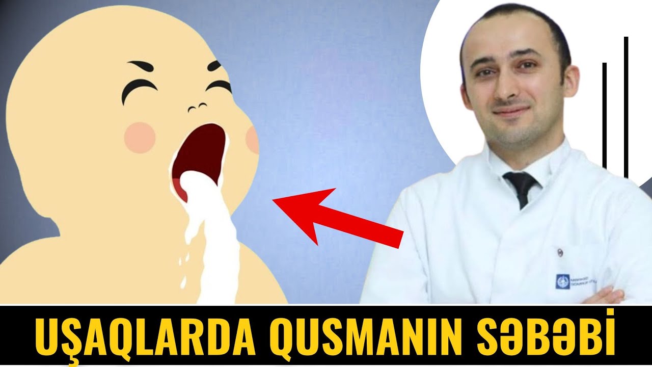 Yeni doğulan uşaqlarda QUSMA PROBLEMİ - Səbəbi mədə çıxışı darlıqları