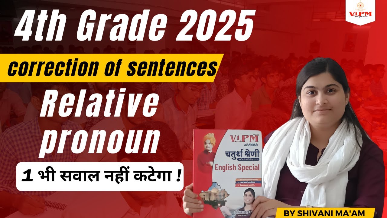 4th Grade English classes |Correction of Sentences | Relative Pronoun | By Shivani Ma’am**