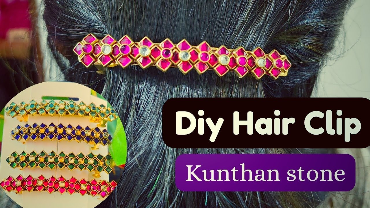 Easy Hair clip Making♦️Kunthan stone|DIY|#diy #hairaccessories#hairclip#handmadewithlove#trending
