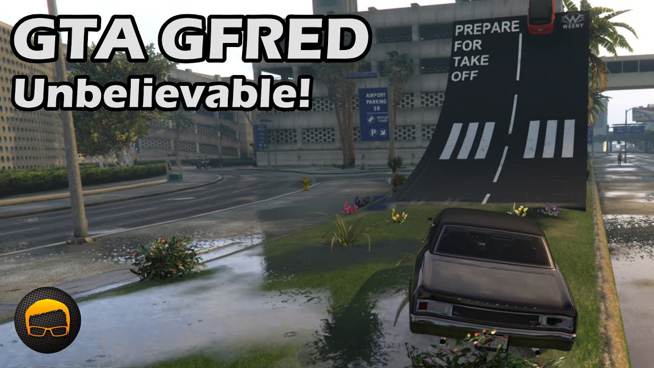 An Unbelievable derfGfred Adventure! - GTA 5 Gfred №111