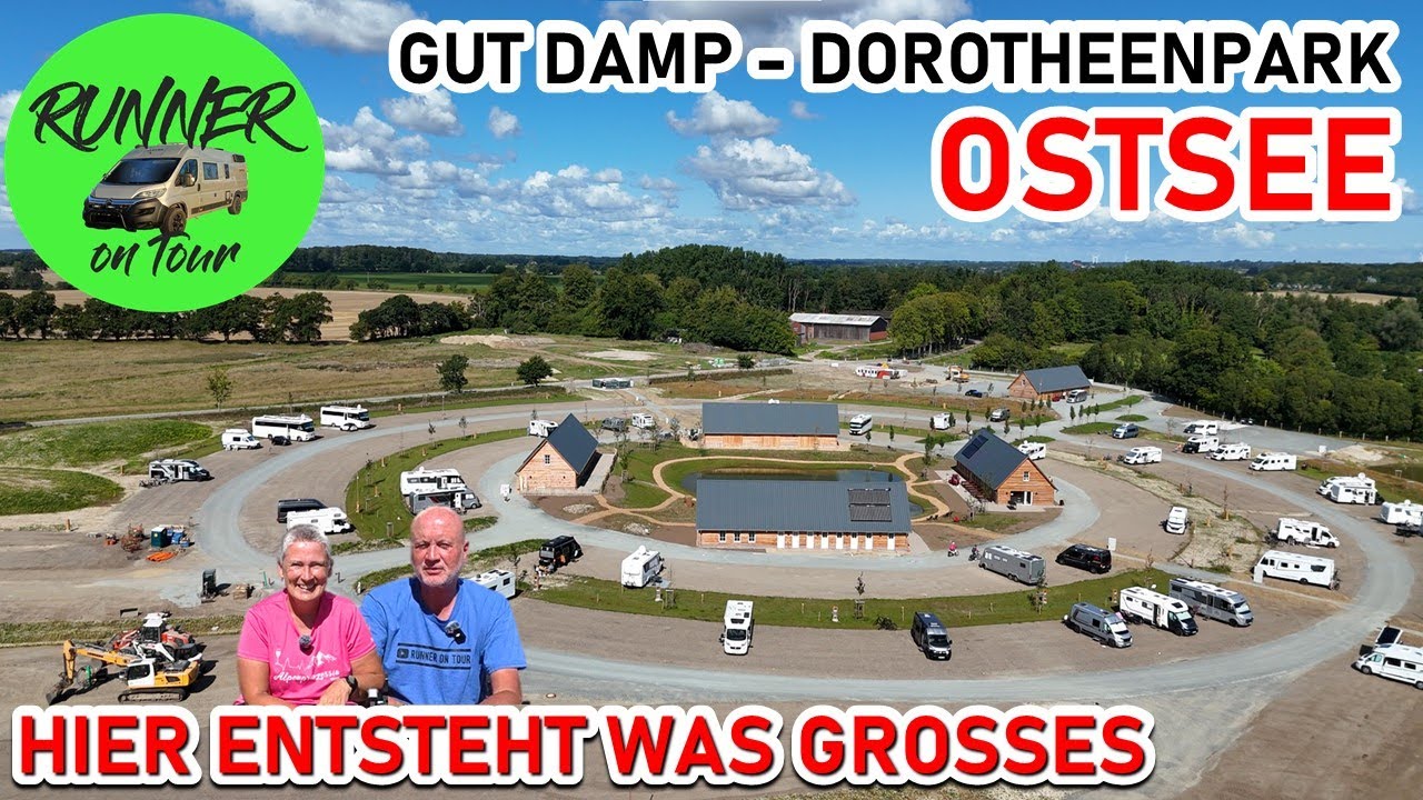 NEUER WOHNMOBIL-STELLPLATZ | OSTSEE - DAMP | WOHNMOBIL-TRIP AN DIE OSTSEE | GUT DAMP - DOROTHEENPARK