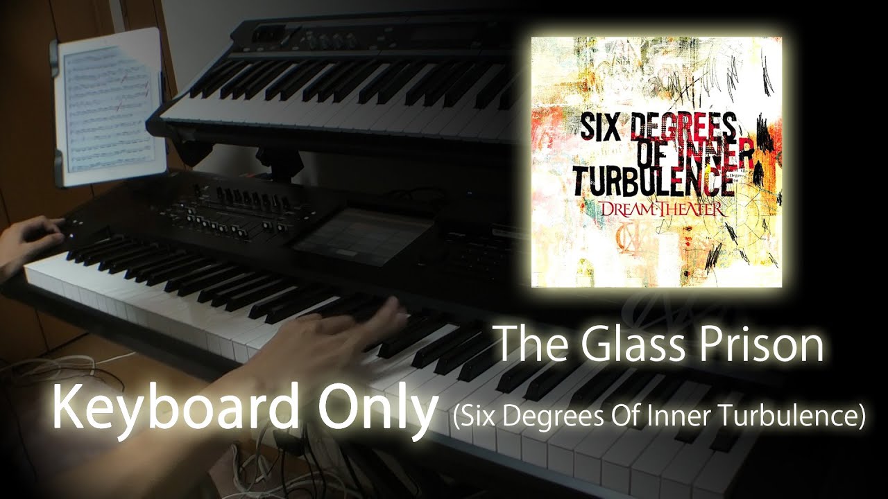 The Glass Prison - Dream Theater Cover [Keyboard Only]