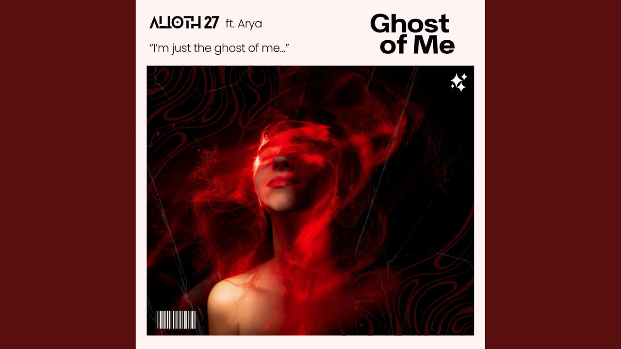 Ghost of Me (feat. Arya)