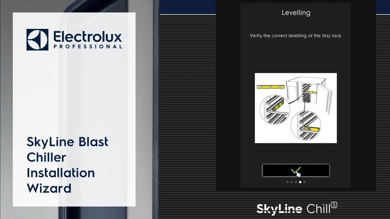 SkyLine Blast Chiller Installation Wizard | Electrolux Professional