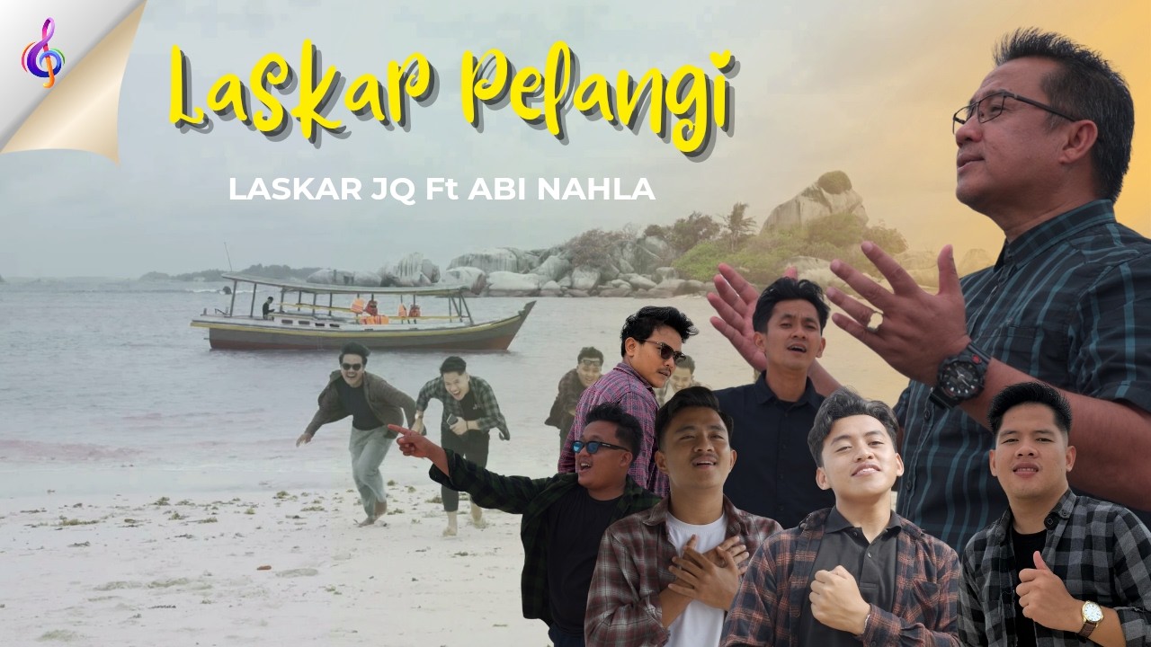LASKAR PELANGI - LASKAR JQ ( Cover )