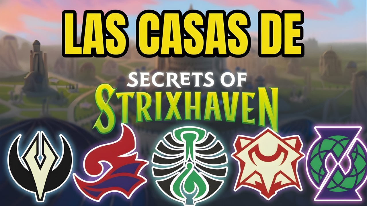 STRIXHAVEN y sus CASAS