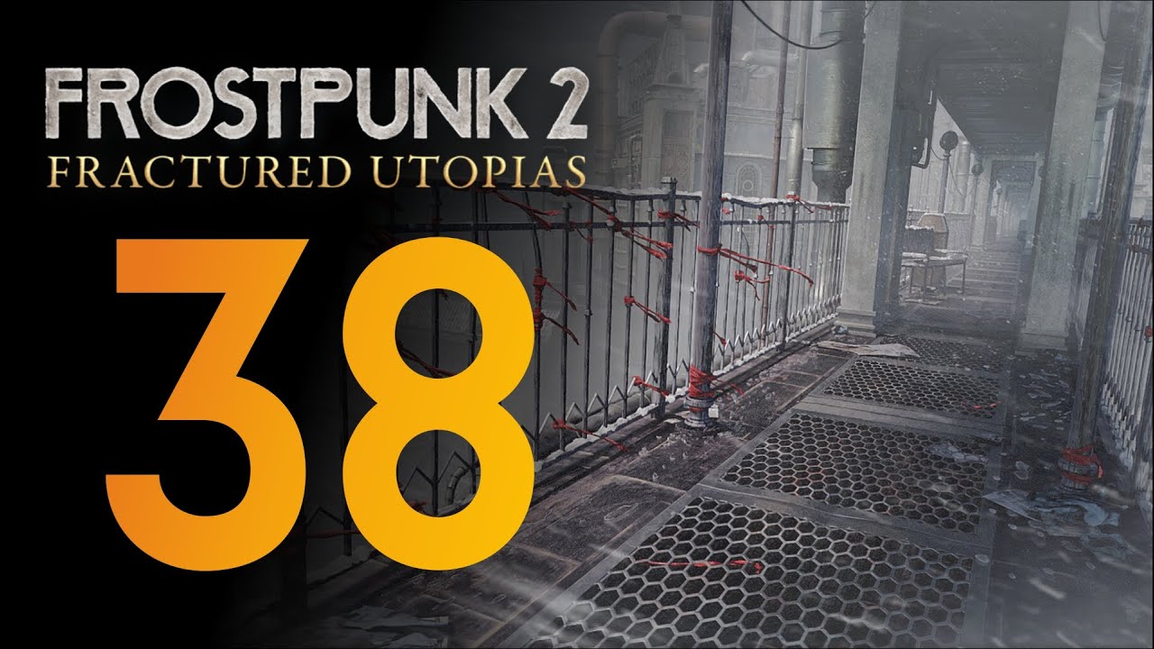 Какой ценой? ❄️ Прохождение Frostpunk 2 #38 [Frostpunk 2: Fractured Utopias]