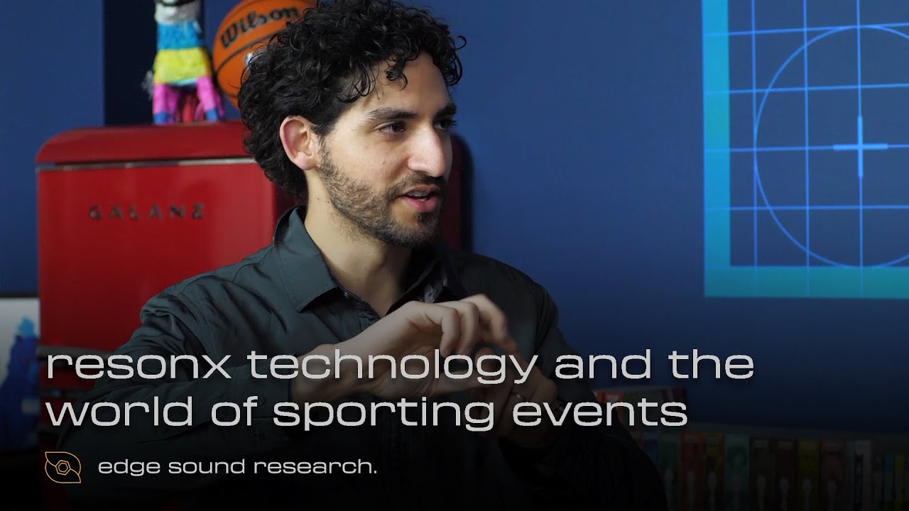 How Can ResonX Technology Enhance Sporting Events? | Edge Sound Bytes | Episode 04
