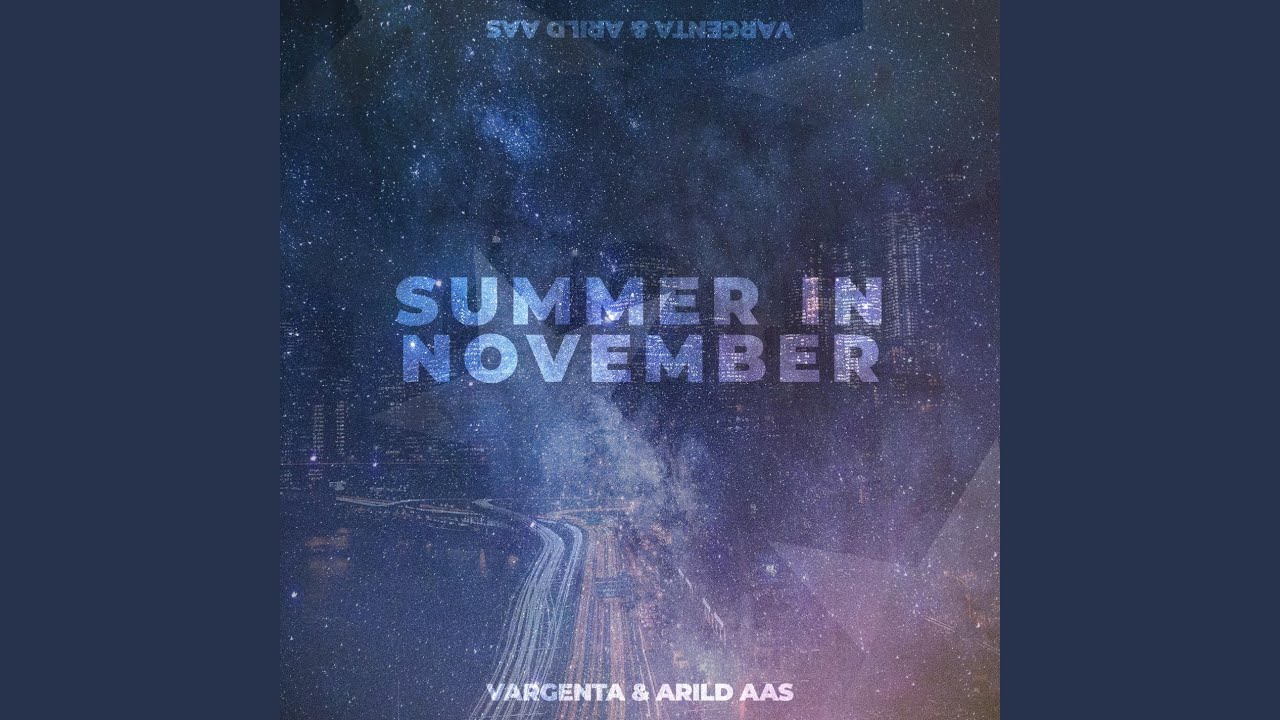 Summer In November