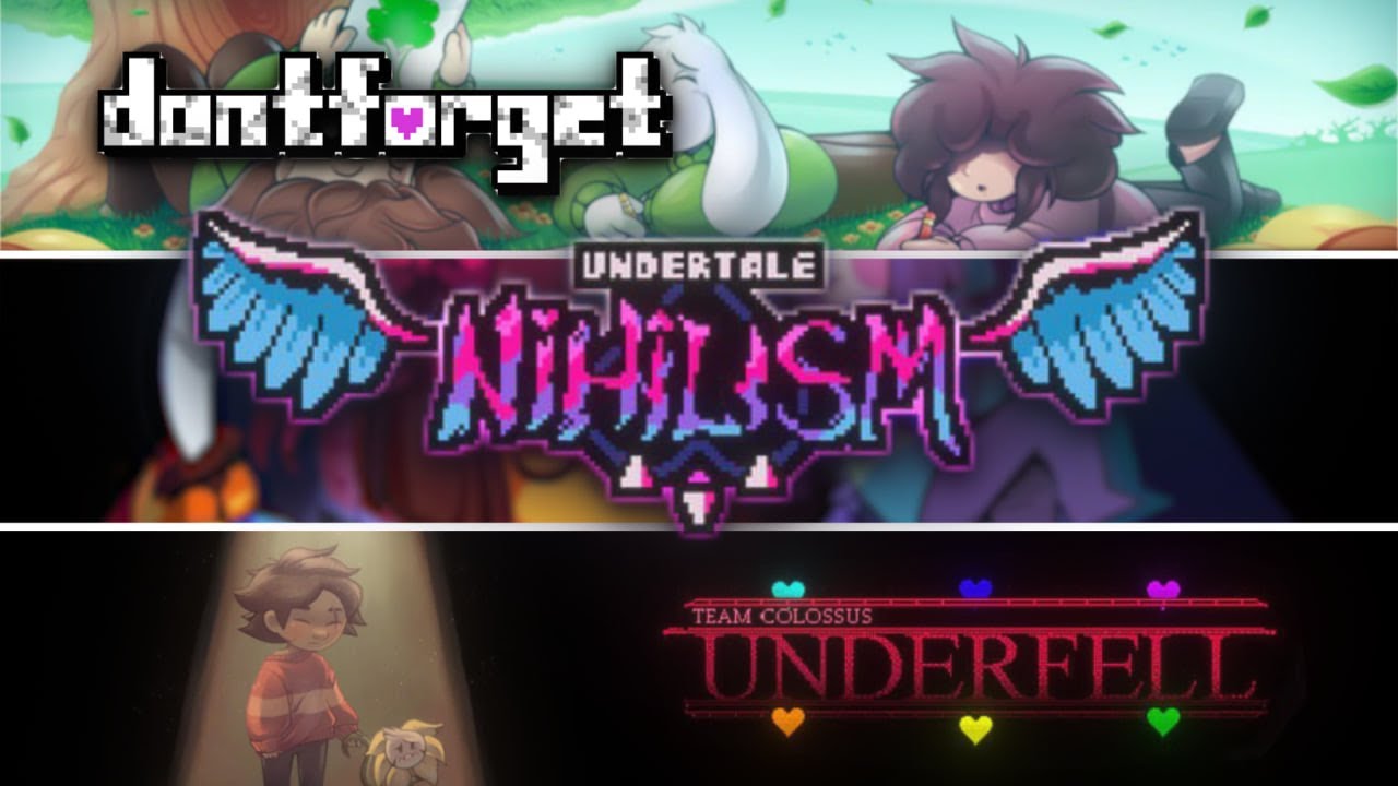 Три Фан-Игры│Undertale Nihilism, DONTFORGET, TC!Underfell