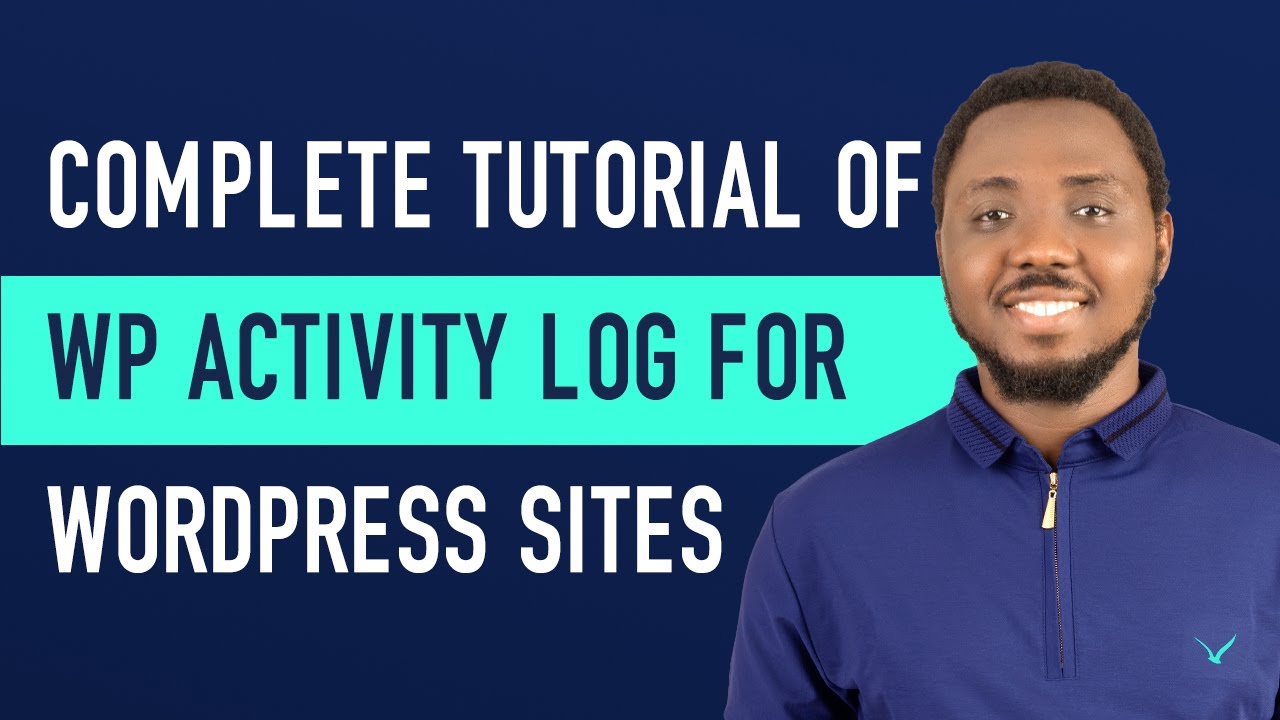 ОТСЛЕЖИВАЙТЕ каждое действие вашего сайта WordPress — руководство по плагину WP Activity Log