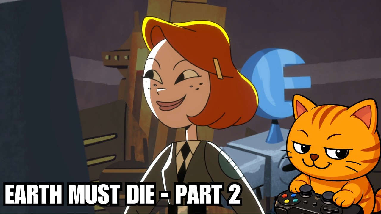 Earth Must Die - Part 2