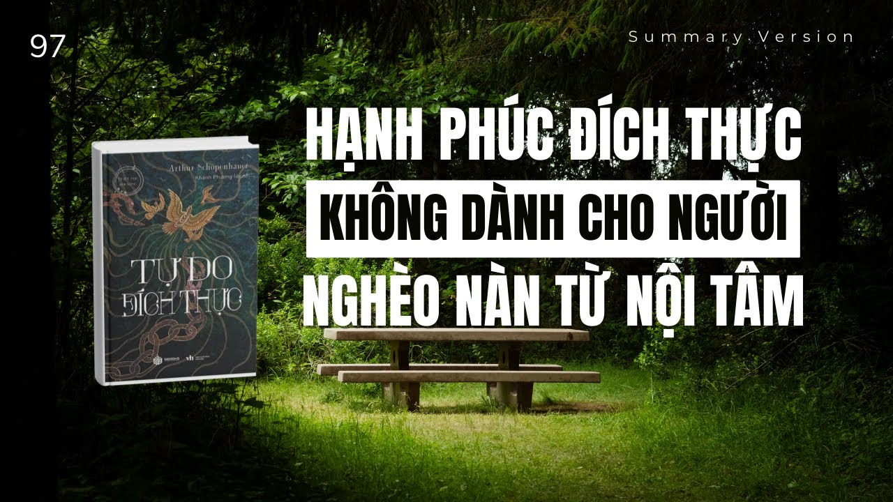 Hạnh phúc đích thực không dành cho người nghèo nàn từ nội tâm l Review Sách Tự Do Đích Thực