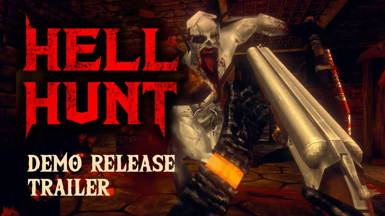 Hell Hunt (a New Retro FPS) demo release trailer