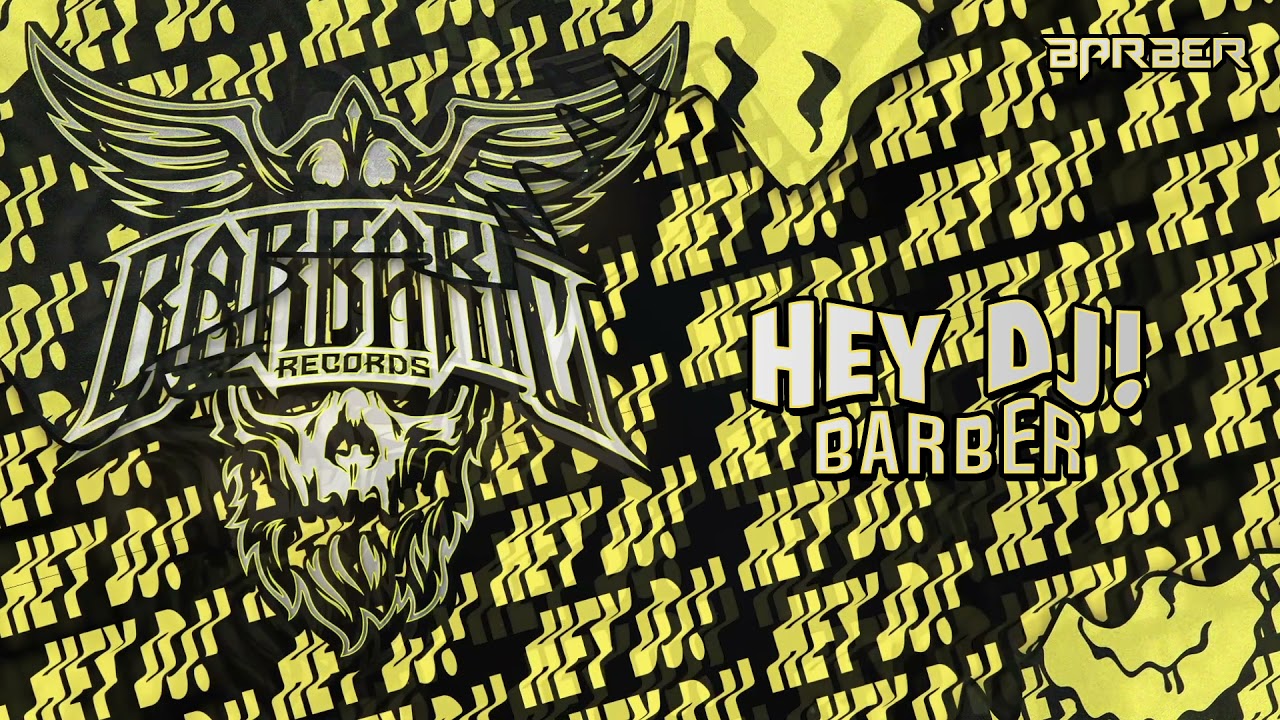 Barber - Hey DJ