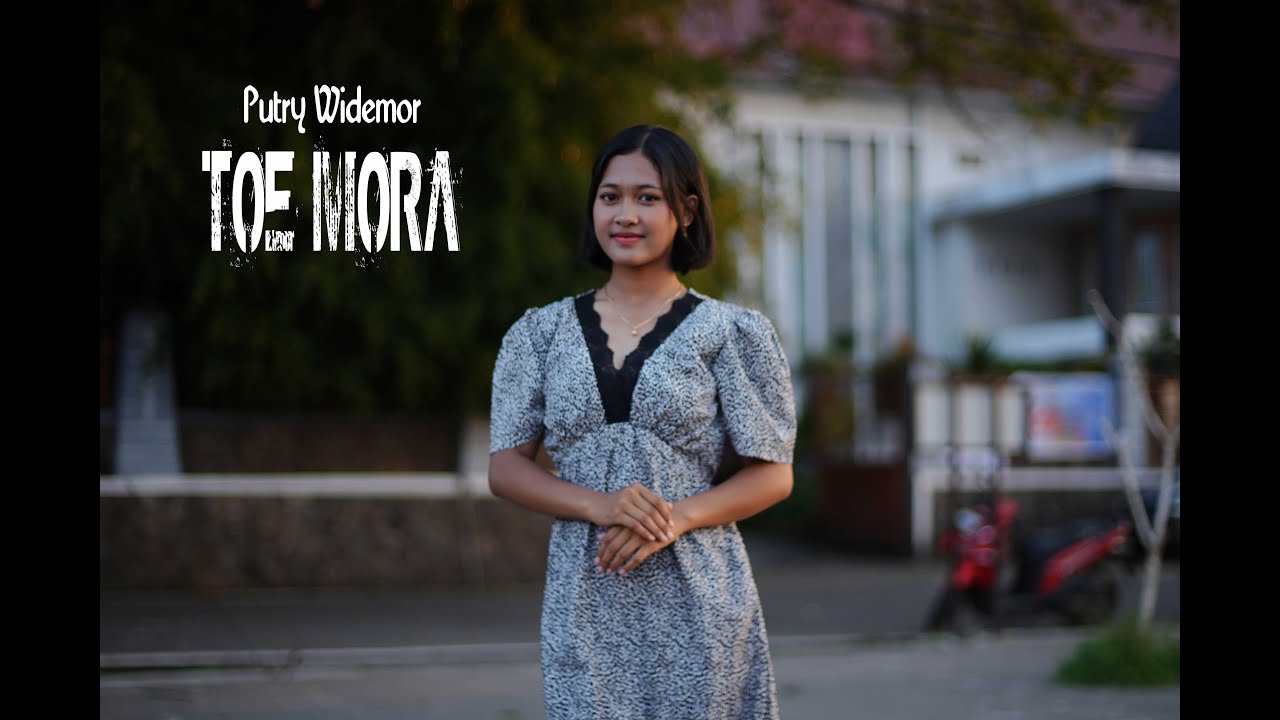 Putri Widemor - TOE MORA (Official Music Video)