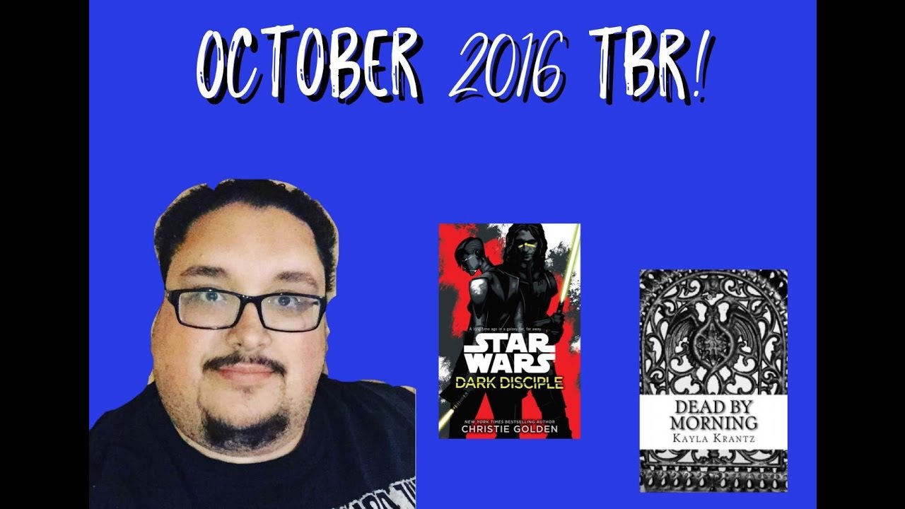 October 2016 TBR!