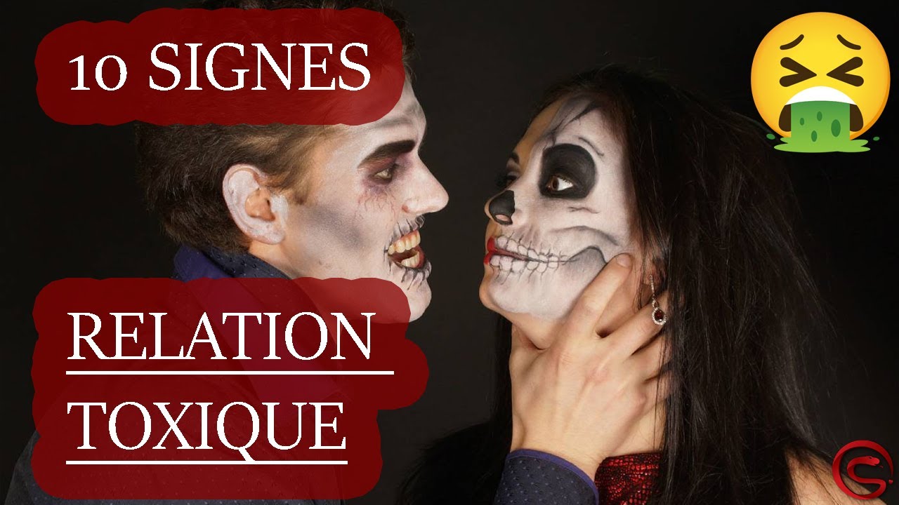10 Signes Que Vous Êtes Dans Une Relation TOXIQUE