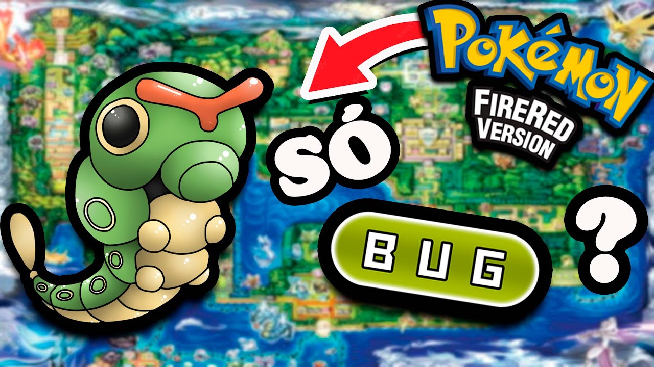 Dá pra ZERAR Pokémon FIRE RED SÓ com o tipo INSETO? - Desafio Pokémon (Sem itens em batalha)
