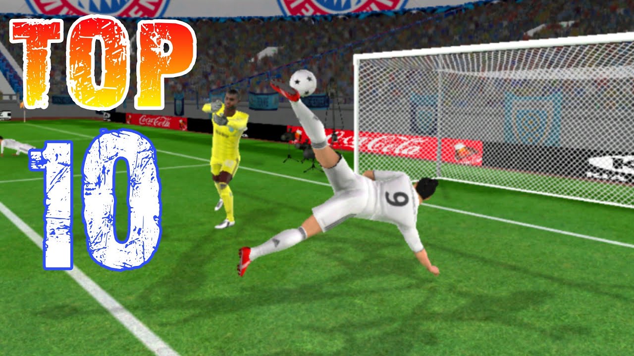 TOP 10 GOALS - Dream League Soccer 2018