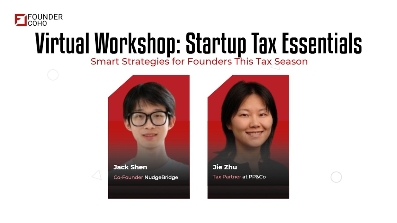 Virtual Workshop: Startup Tax Essentials - Smart Strategies for Founders This Tax Season