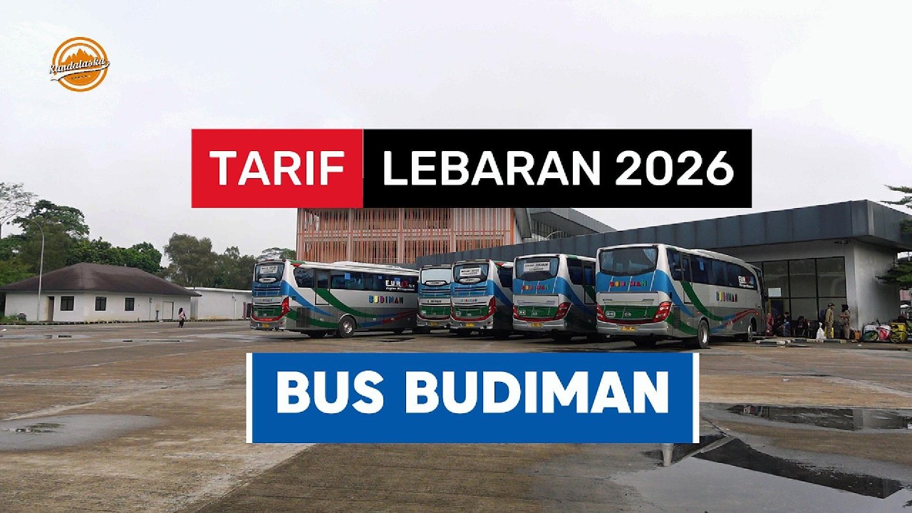 Tarif Lebaran 2026 Bus Budiman || Tarif Berlaku dari 8 Maret sampai 5 April 2026.