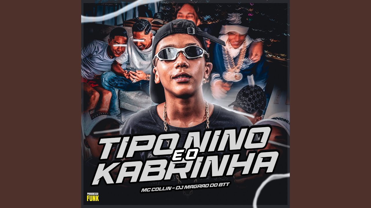 Tipo Nino e o Kabrinha