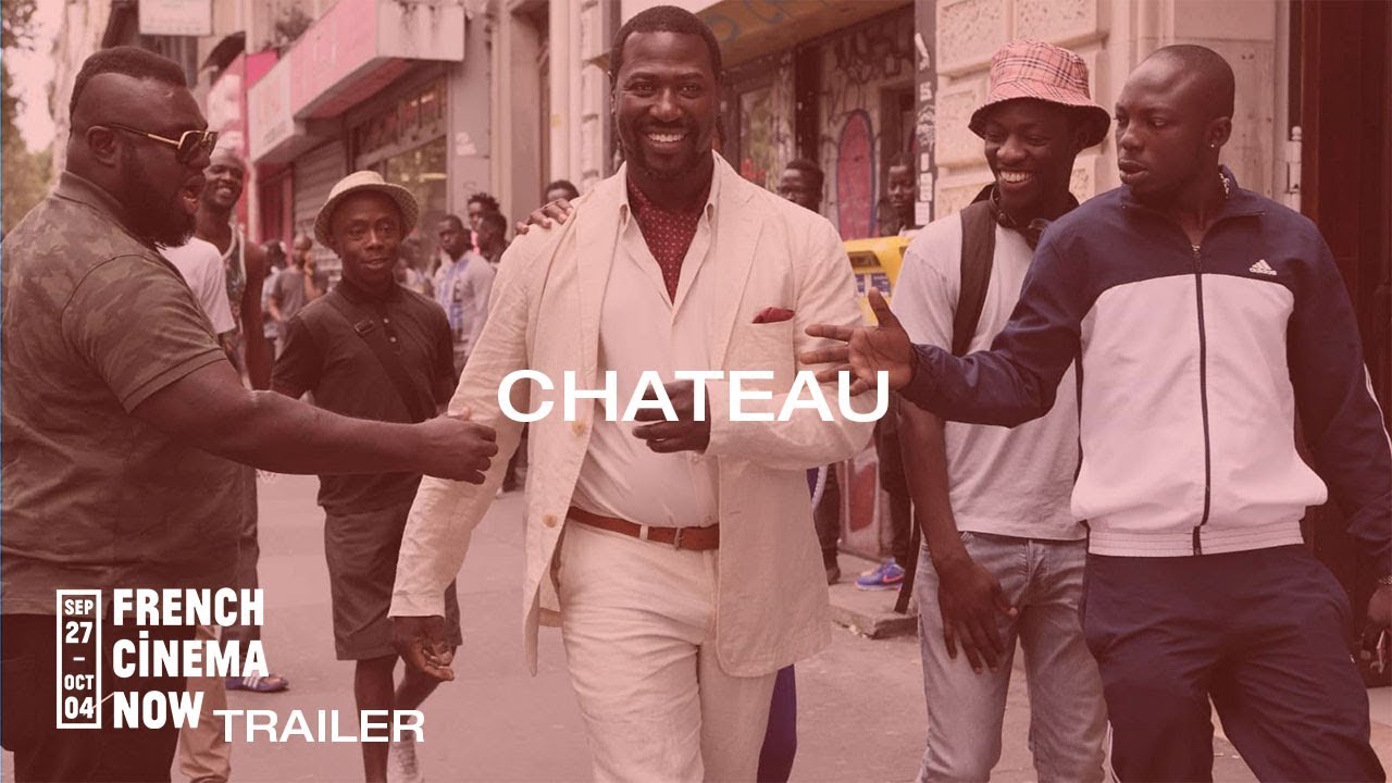 French Cinema Now 2018 Trailer: Chateau
