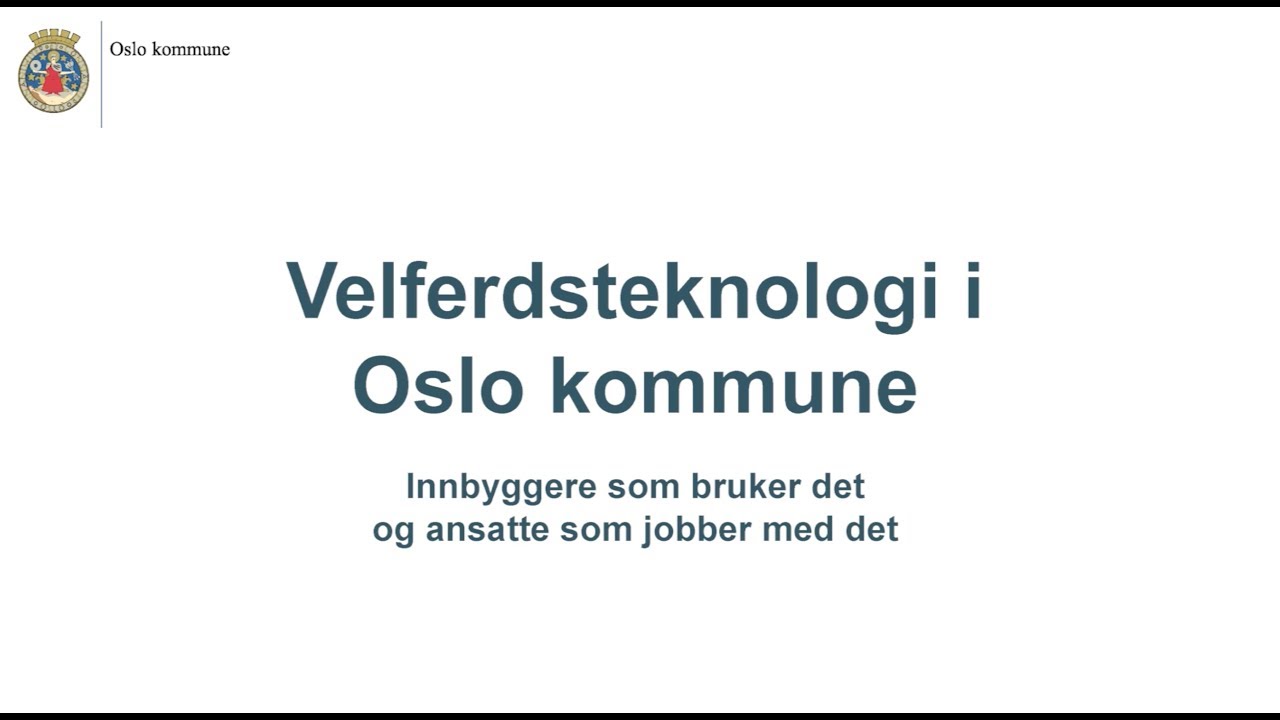 Velferdsteknologi i Oslo kommune