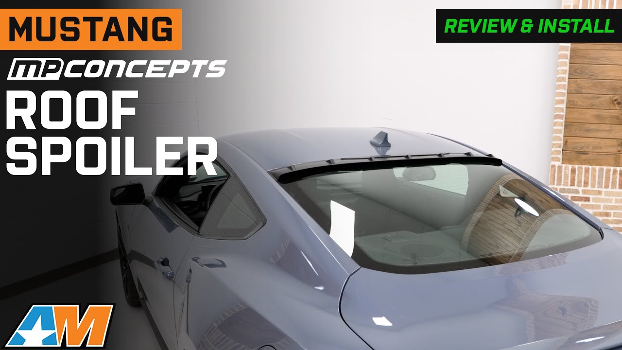 2015-2024 Mustang MP Concepts Roof Spoiler; Matte Black Review & Install