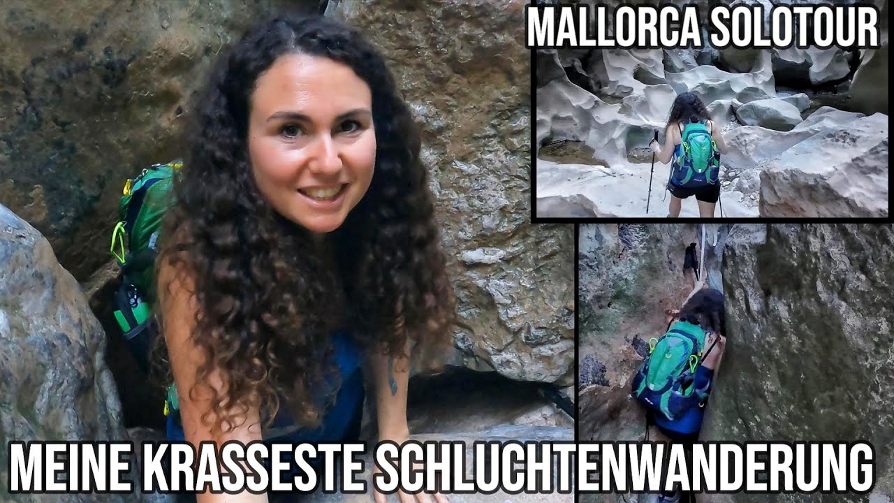 Meine krasseste Schluchtenwanderung Torrent de Pareis & Trampen nach Sa Calobra - Mallorca Solo-Tour