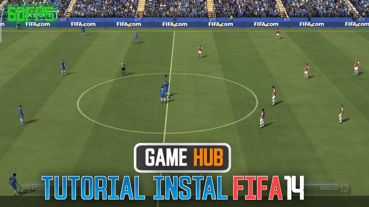 TUTORIAL INSTAL FIFA14 DI GAMEHUB