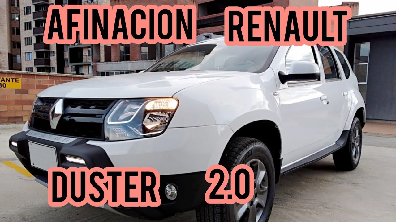 afinacion a Renault duster 2020  con motor 2.0