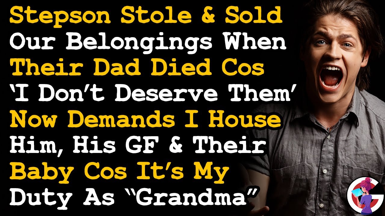 Stepson Who Treated Me Horribly Now Demands I House His Young Family In My Home Cos He Can't... AITA