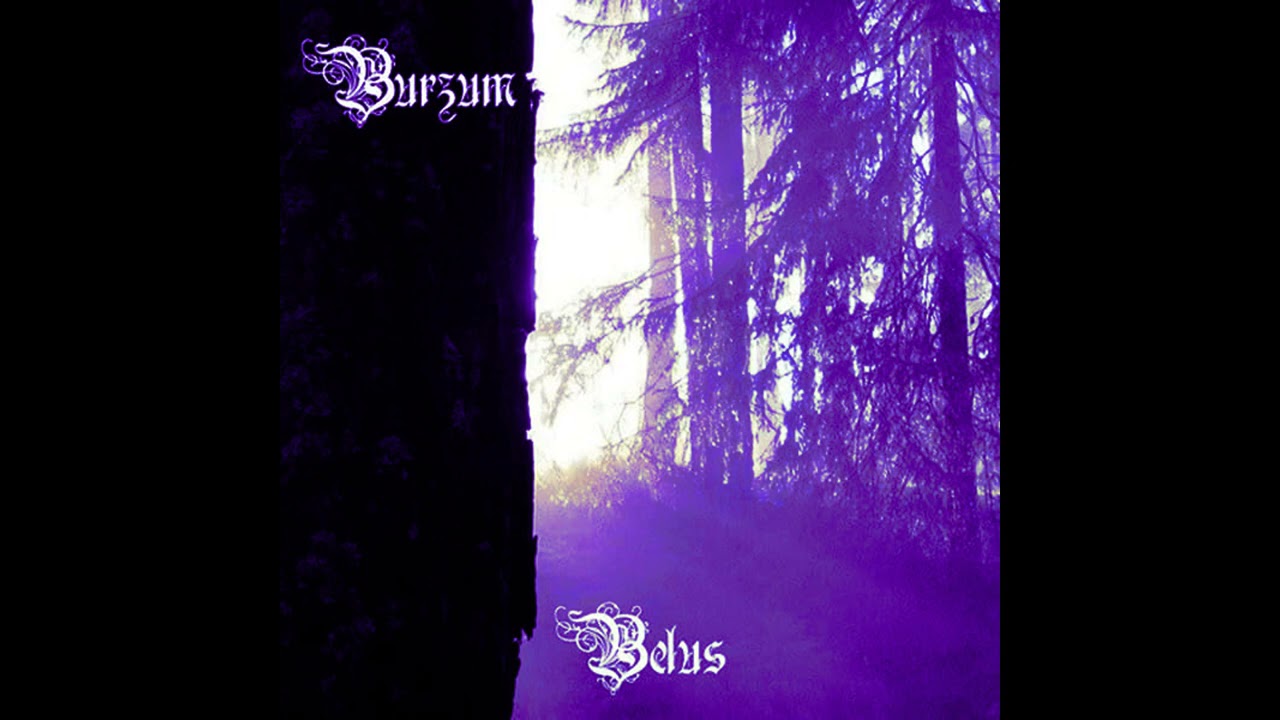 Burzum - Belus' D&oslash;d
