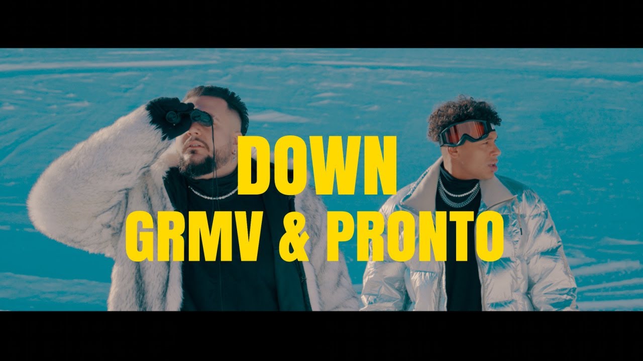 GRMV ft. Pronto - Down  (Official Music Video) [M.A.T.G.A.]