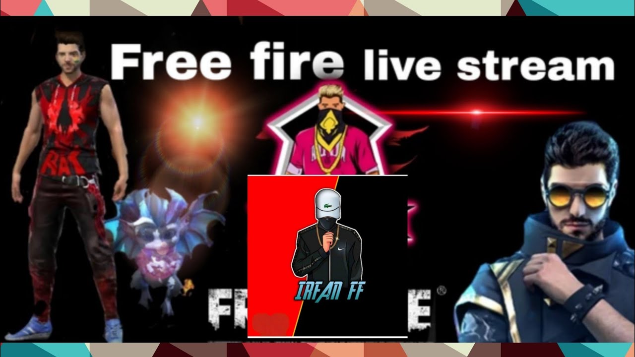 irfan ff is live!free fire livestreem