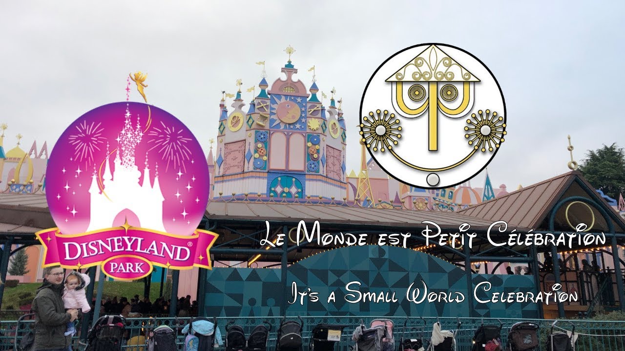 Le Monde est Petit Célébration (It's a Small World Celebration) §Parc Disneyland§