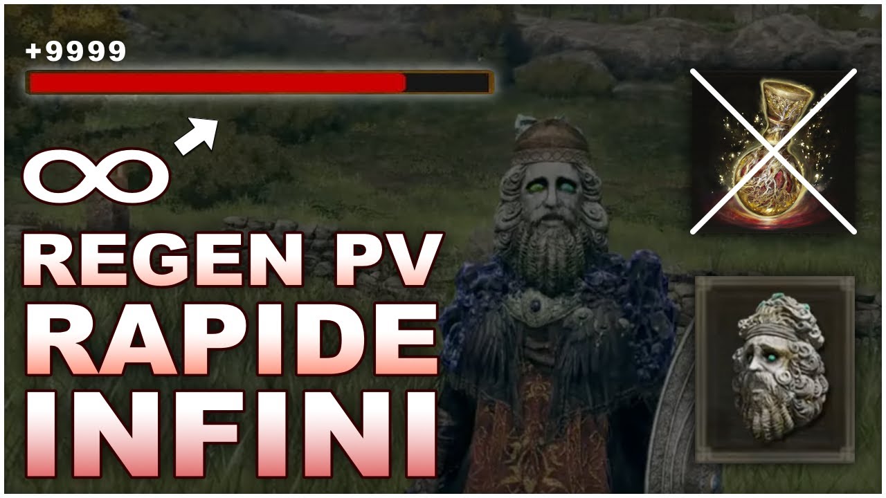 Régénérer vos PV à L'INFINI - RAPIDEMENT et SANS FIOLES sur Elden Ring