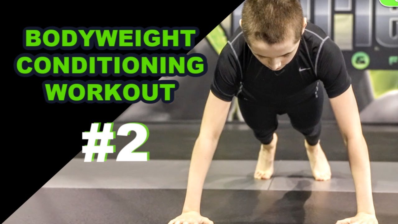 Bodyweight Conditioning Workout #2