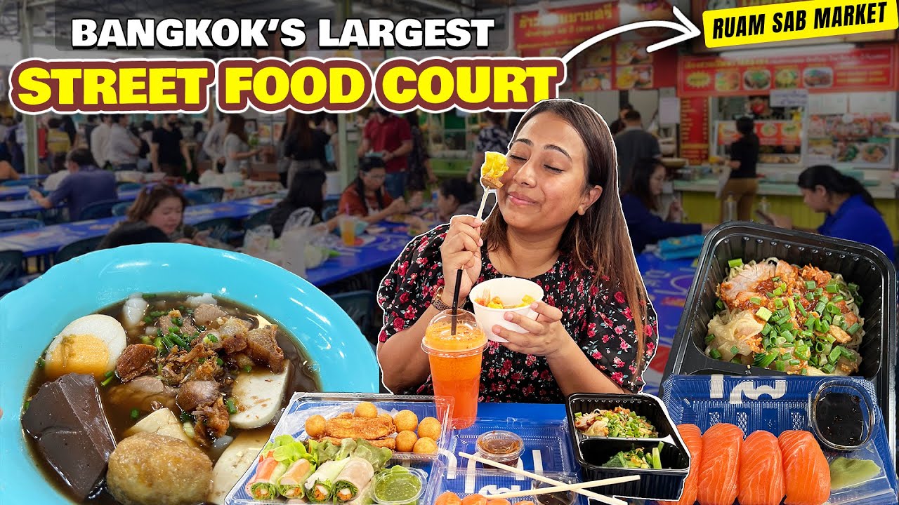 Best Street Food Court in Bangkok|
