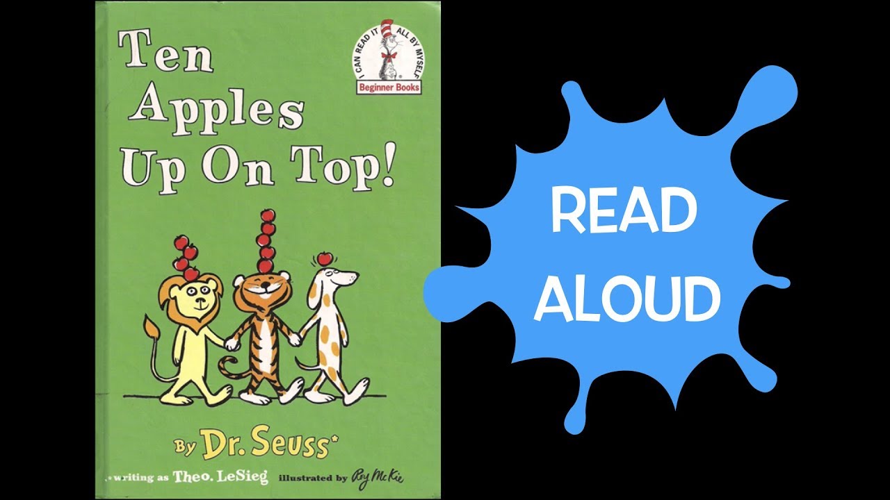 Ten Apples Up On Top Read Aloud Video