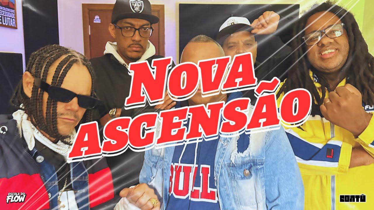 Escola do Flow - Nova Ascen&ccedil;&atilde;o feat AfroRagga, Marquinhos M.N, Vis&atilde;o de Reino, Wufologos e L&iacute;dio