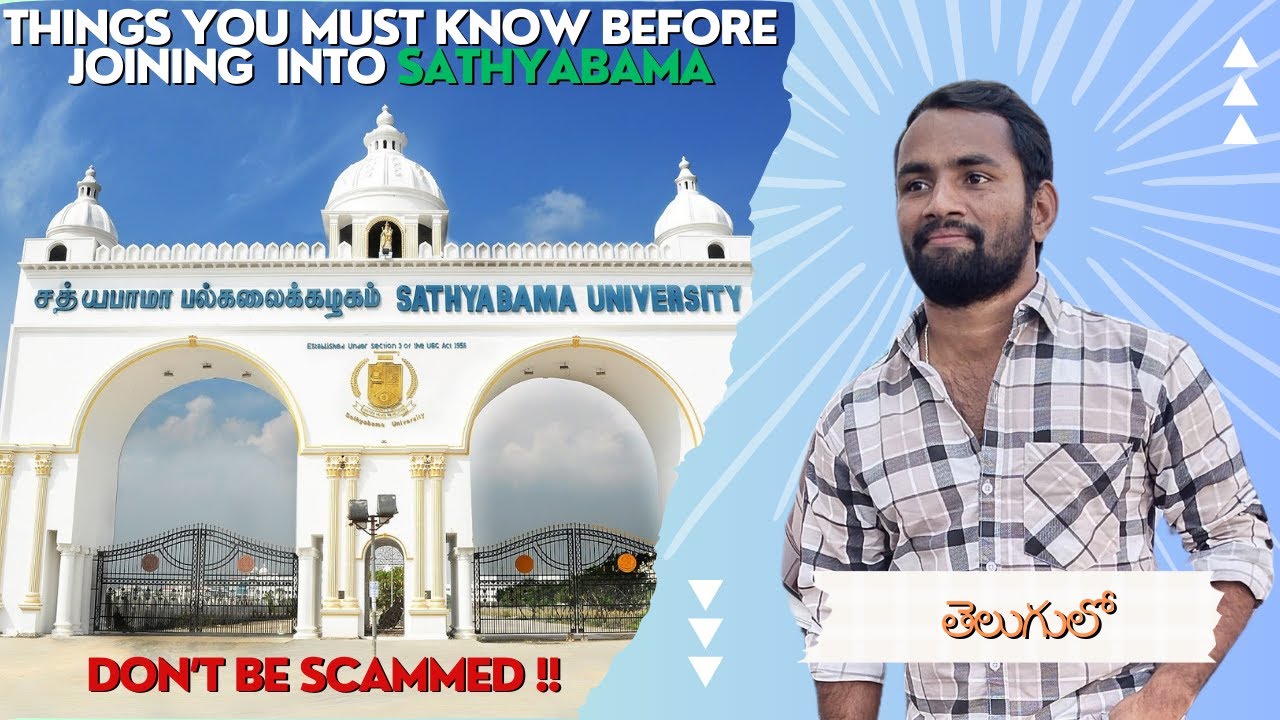 Sathyabama university complete review 2024|| #fee #hostellife #placements #rules #admission #review