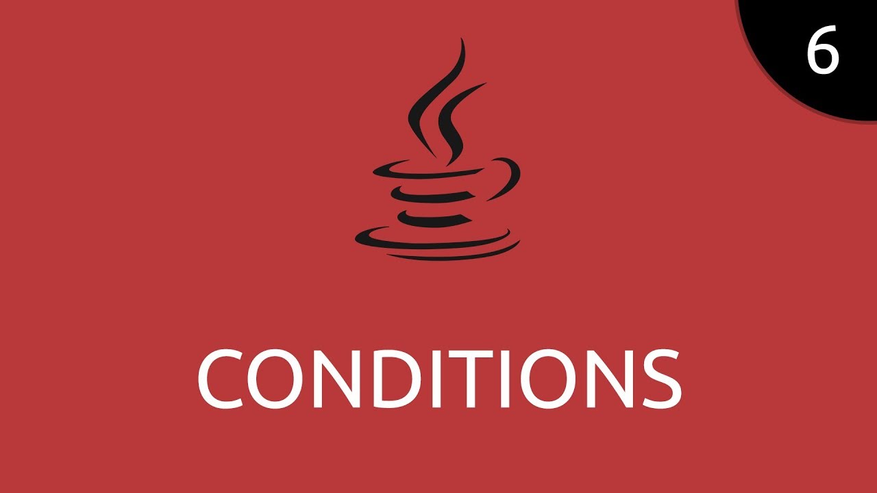 Java #6 - conditions