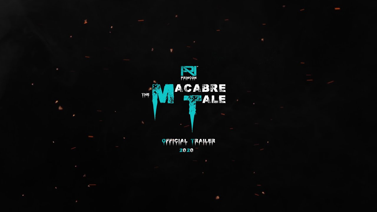 The Macabre Tale Official Trailer, 2020