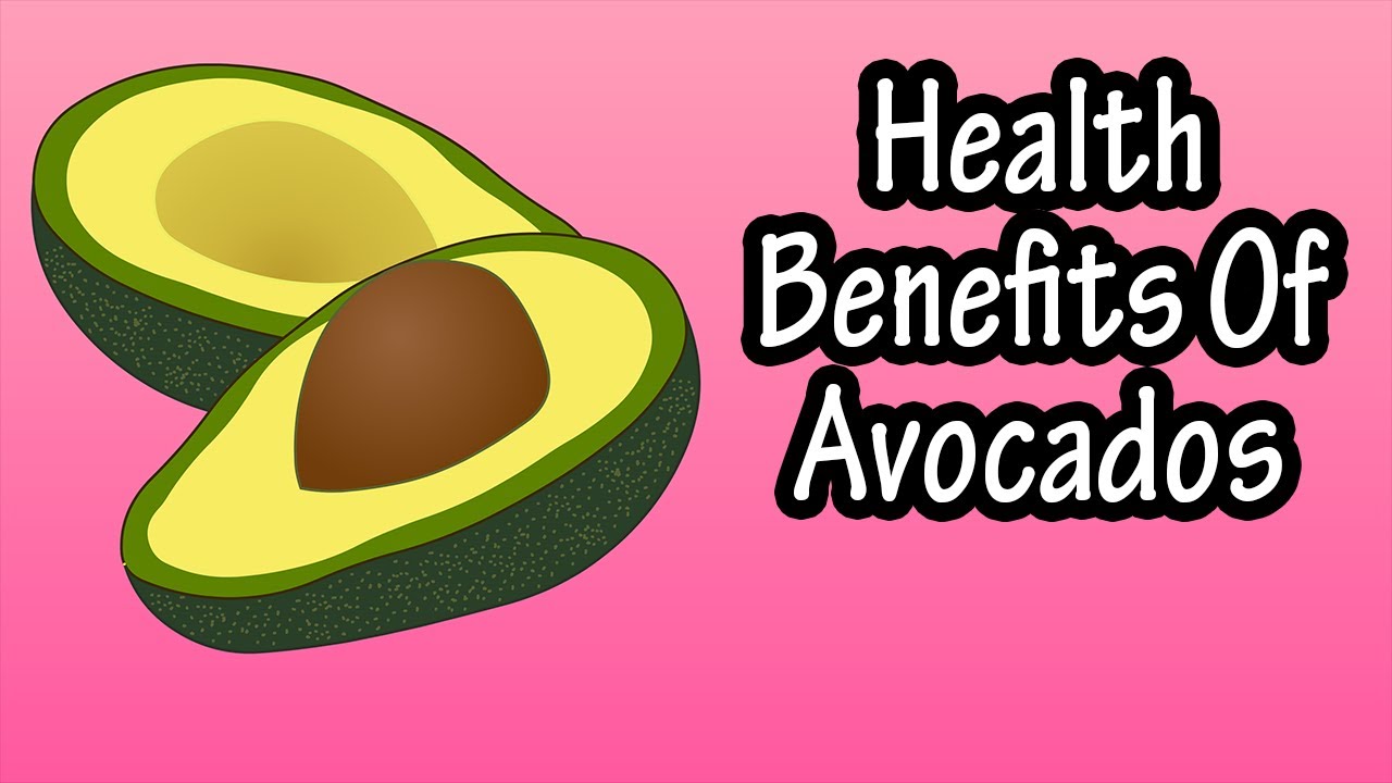 Health Benefits Of Avocados - Avocados Nutrition Facts Data And Avocado Calories