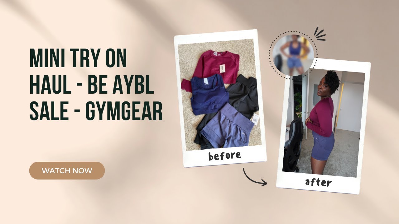MINI TRY ON HAUL AYBL Review - GYM Gear - Comfy Workout Leggings - BEAYBL